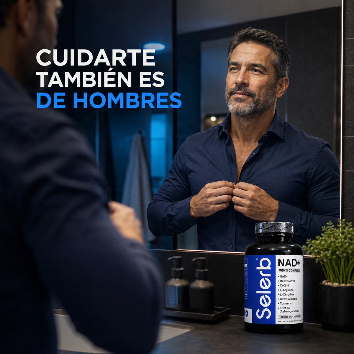 Selerb NAD: Recupera tu potencia masculina